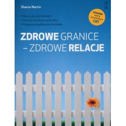 ZDROWE GRANICE - ZDROWE RELACJE