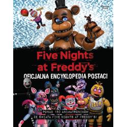 FIVE NIGHTS AT FREDDY'S OFICJALNA ENCYKLOPEDIA POSTACI