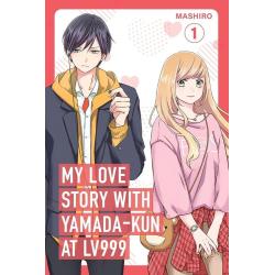 MY LOVE STORY WITH YAMADA-KUN AT LV999, VOL. 1