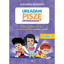 UKŁADAM PISZĘ OPOWIADAM CZĘŚĆ 2