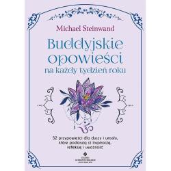 BUDDYJSKIE OPOWIEŚCI NA KAŻDY TYDZIEŃ ROKU