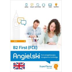 B2 FIRST (FCE). ANGIELSKI. KURS PRZYGOTOWUJĄCY