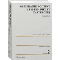 WSPIERANIE RODZINY I SYSTEM PIECZY ZASTĘPCZEJ KOMENTARZ