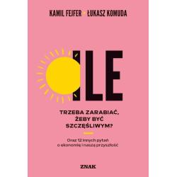 ILE TRZEBA ZARABIAĆ, ŻEBY BYĆ SZCZĘŚLIWYM?