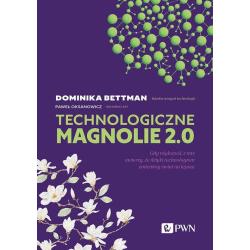 TECHNOLOGICZNE MAGNOLIE 2.0