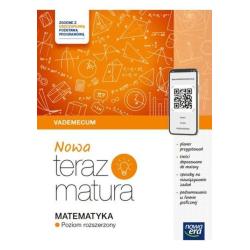 MATEMATYKA NOWA TERAZ MATURA VADEMECUM POZIOM ROZSZERZONY