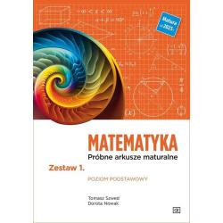 MATEMATYKA PRÓBNE ARKUSZE MATURALNE ZESTAW 1 POZIOM PODSTAWOWY