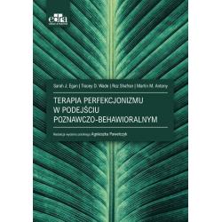 TERAPIA PERFEKCJONIZMU W PODEJŚCIU POZNAWCZO-BEHAWIORALNYM