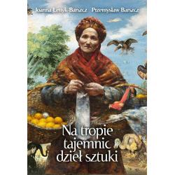 NA TROPIE TAJEMNIC DZIEŁ SZTUKI