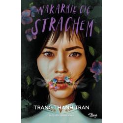 NAKARMIĘ CIĘ STRACHEM