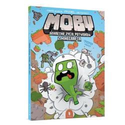 MOBY. SEKRETNE ŻYCIE POTWORÓW Z MINECRAFTA 1