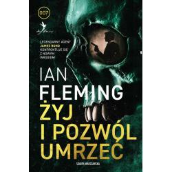 ŻYJ I POZWÓL UMRZEĆ