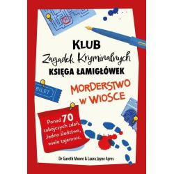 MORDERSTWO W WIOSCE KLUB ZAGADEK KRYMINALNYCH