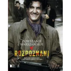 POWSTANIE WARSZAWSKIE. ROZPOZNANI