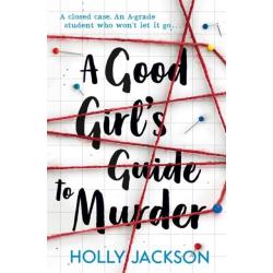 A GOOD GIRL'S GUIDE TO MURDER WER. ANGIELSKA