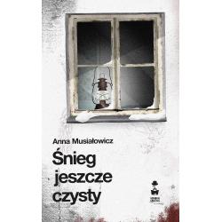 ŚNIEG JESZCZE CZYSTY