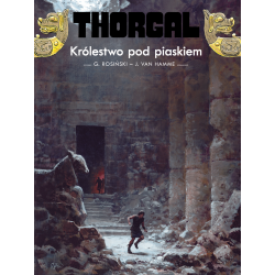 KRÓLESTWO POD PIASKIEM. THORGAL. TOM 26 WYD. 2022