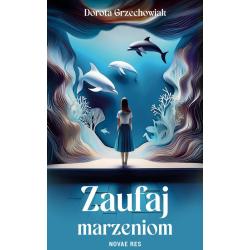 ZAUFAJ MARZENIOM