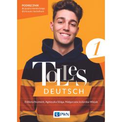 TOLLES DEUTSCH 1. PODRĘCZNIK JĘZYK NIEMIECKI DLA LICEUM I TECHNIKUM
