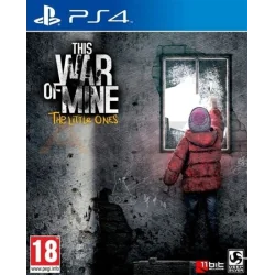 THIS WAR OF MINE THE LITTLE ONES PS4