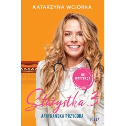 STAŻYSTKA 3. AFRYKAŃSKA PRZYGODA