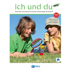 ICH UND DU NEU 5 MATERIAŁY ĆWICZENIOWE SZKOŁA PODSTAWOWA