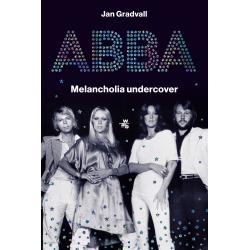 ABBA. MELANCHOLIA UNDERCOVER
