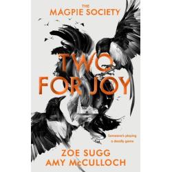 THE MAGPIE SOCIETY TWO FOR JOY