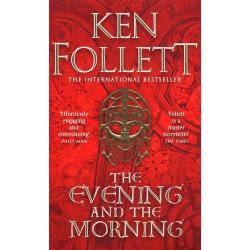 THE EVENING AND THE MORNING