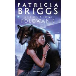 POLOWANIE. ALFA I OMEGA. TOM 2