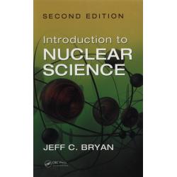 INTRODUCTION TO NUCLEAR SCIENCE