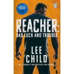 BAD LUCK AND TROUBLE