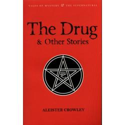 THE DRUG AND OTHER STORIES