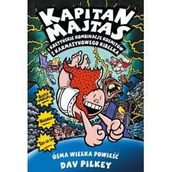 KAPITAN MAJTAS I KRETYŃSKIE KOMBINACJE KOSMITÓW Z KARMAZYNOWEGO KIBELKA