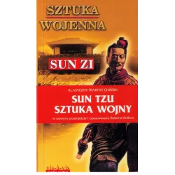 SZTUKA WOJENNA. SUN TZU SZTUKA WOJNY