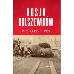 ROSJA BOLSZEWIKÓW