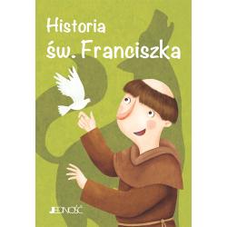 HISTORIA ŚW. FRANCISZKA. WIELCY PRZYJACIELE JEZUSA