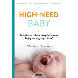 HIGHNEED BABY. JAK SKUTECZNIE ZADBAĆ O SZCZEGÓLNE POTRZEBY TWOJEGO WYMAGAJĄCEGO DZIECKA?