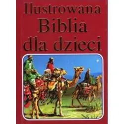 ILUSTROWANA BIBLIA DLA DZIECI