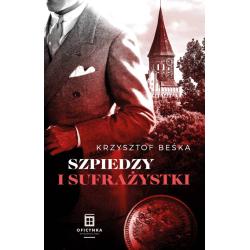SZPIEDZY I SUFRAŻYSTKI