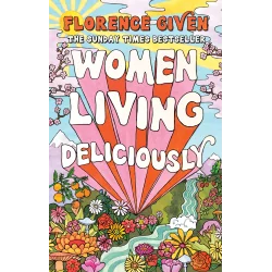 WOMEN LIVING DELICIOUSLY