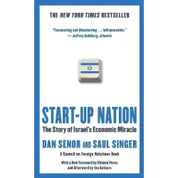 START-UP NATION THE STORY OF ISRAEL'S ECONIMIC MIRACLE