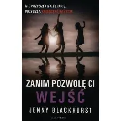 ZANIM POZWOLĘ CI WEJŚĆ