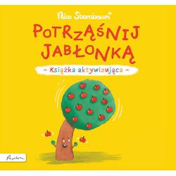 POTRZĄŚNIJ JABŁONKĄ. KSIĄŻKA AKTYWIZUJĄCA