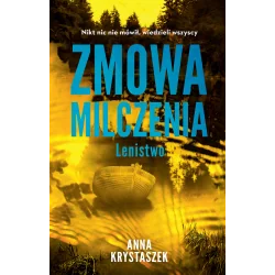 ZMOWA MILCZENIA. LENISTWO