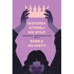 HISTORIA, KTÓREJ NIE BYŁO II GATUNEK