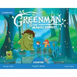 GREENMAN AND THE MAGIC FOREST STARTER PUPILS BOOK WITH STICKERS AND POPOUTS