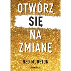 OTWÓRZ SIĘ NA ZMIANĘ