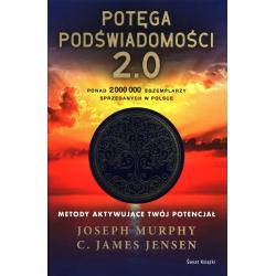 POTĘGA PODŚWIADOMOŚCI 2.0