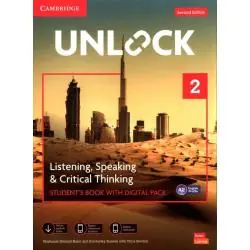 UNLOCK 2 LISTENING, SPEAKING AND CRITICAL THINKING STUDENT'S BOOK WITH DIGITAL PACK